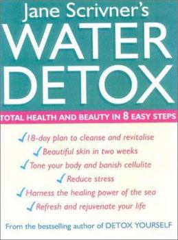 Paperback Water Detox: Total Health and Beauty in 8 Easy Steps Book