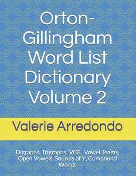 Paperback Orton-Gillingham Word List Dictionary Volume 2 Book