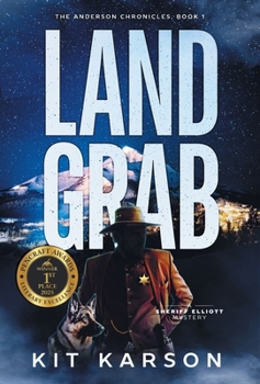 Hardcover Land Grab: A Sheriff Elliot Mystery Book
