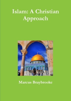 Paperback Islam: A Christian Approach Book