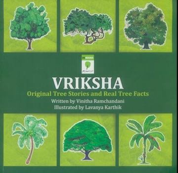 Paperback Vriskha: Original Tree Stories and Real Tree Facts Book