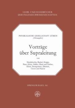 Paperback Vorträge Über Supraleitung [German] Book