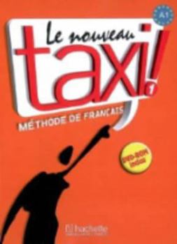 Audio Cassette Le Nouveau Taxi ! : 1 Methode de Francais Book