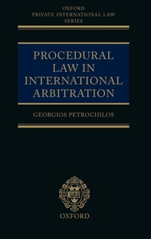 Hardcover Procedural Law in International Arbitration Book