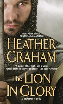 The Lion In Glory (Graham, #5) - Book #5 of the Graham Clan