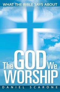 Paperback The God We Worship Book
