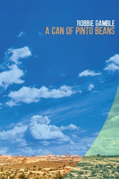 Paperback A Can of Pinto Beans Book