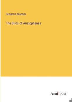 Paperback The Birds of Aristophanes Book