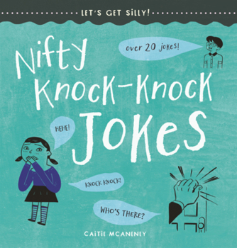 Nifty Knock-Knock Jokes
