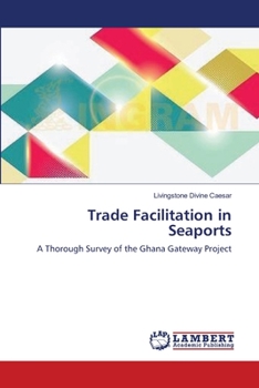 Paperback Trade Facilitation in Seaports Book