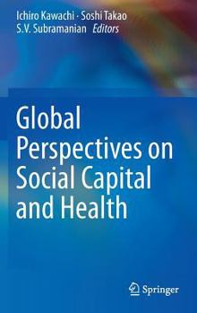 Hardcover Global Perspectives on Social Capital and Health Book