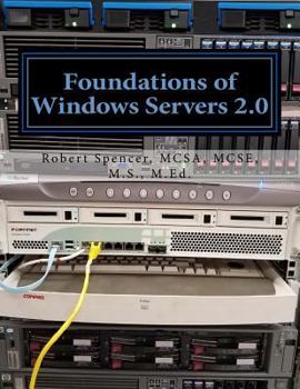 Paperback Foundations of Windows Servers 2.0 Book