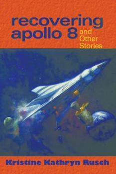 Hardcover Recovering Apollo 8: And Other Stories Book