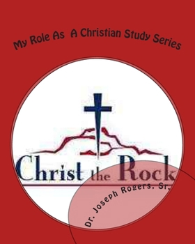 Paperback My Role As A Christian Study Series: Insights That A Christian Should Know Book