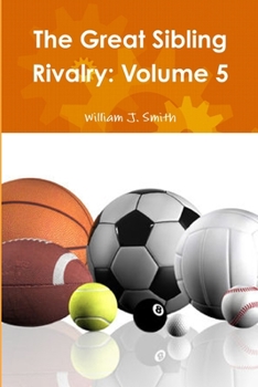 Paperback The Great Sibling Rivalry: Volume 5 Book