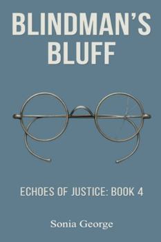 Paperback Blindman's Bluff: Echoes of Justice: Book 4 Book