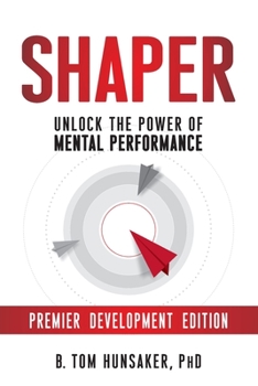 Paperback Shaper: Unlock the Power of Mental Performance Book