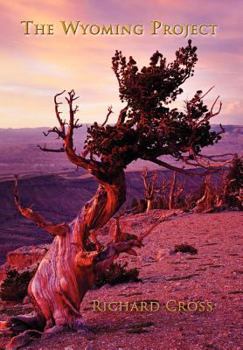 Hardcover The Wyoming Project Book
