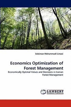 Paperback Economics Optimization of Forest Management Book