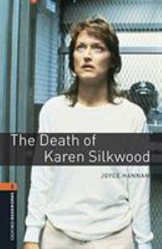 Paperback Oxford Bookworms 2. The Death of Karen Silkwood MP3 Pack [Spanish] Book