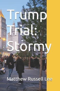 Trump Trial: Stormy