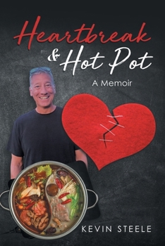 Paperback Heartbreak & Hot Pot: A Memoir Book