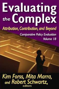 Paperback Evaluating the Complex: Attribution, Contribution and Beyond Book