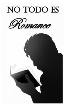 Paperback No todo es Romance [Spanish] Book