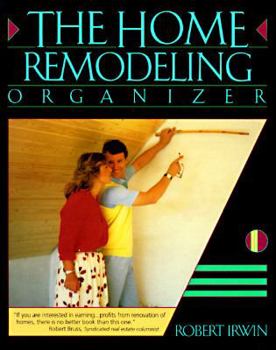 Paperback The Home Remodeling Organizer Book