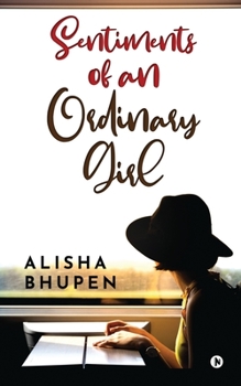 Paperback Sentiments of an Ordinary Girl Book