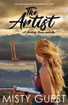 Paperback The Artist: A Steamy Small-Town Romance Book