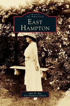 East Hampton - Book  of the Images of America: New York