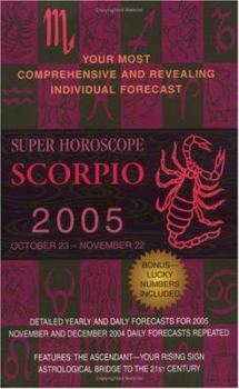 Paperback Scorpio (Super Horoscopes 2005): 6 Book