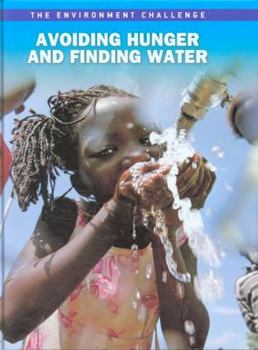 Hardcover Avoiding Hunger and Finding Water Book