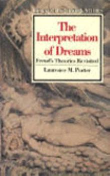 The Interpretation of Dreams: Freud's Theories Revisited - Book #9 of the Twayne's Masterwork Studies