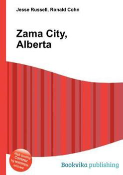 Paperback Zama City, Alberta Book