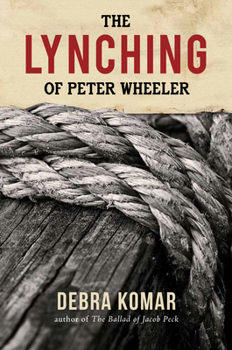 Paperback The Lynching of Peter Wheeler Book