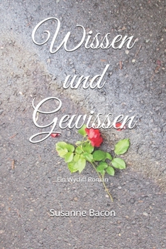 Paperback Wissen und Gewissen: Ein Wycliff Roman [German] Book