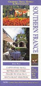 Paperback Charming Small Hotel Guide: Southern France Book