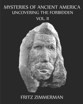 Paperback Mysteries of Ancient America: Uncovering the Forbidden Book