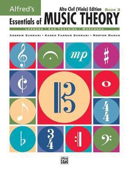 Paperback Alfred's Essentials of Music Theory, Bk 3: Alto Clef (Viola) Edition Book