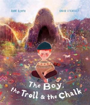 Hardcover THE TROLL, THE BOY AND THE CHALK Book