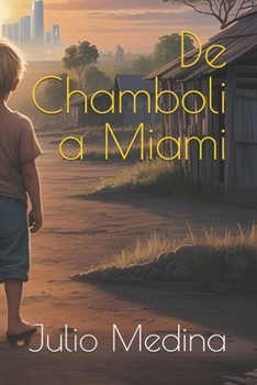 Paperback De Chamboli a Miami [Spanish] Book