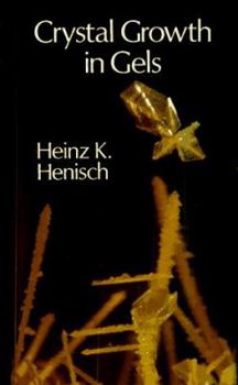 Paperback Crystal Growth in Gels Book