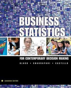 Hardcover Business Statistics: For Contemporary Decision Making Book