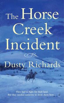 Mass Market Paperback The Horse Creek Incident Book