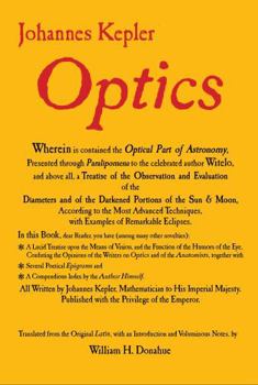 Hardcover Optics: Paralipomena to Witelo & Optical Part of Astronomy Book