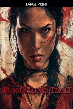 BloodStained Tears (Bloodstained Shadows)