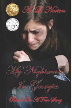 Paperback My Nightmare in Georgia Based on A True Story): The Novel Book