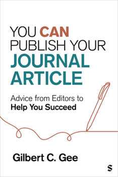 Paperback You Can Publish Your Journal Article: Advice From Editors to Help You Succeed Book